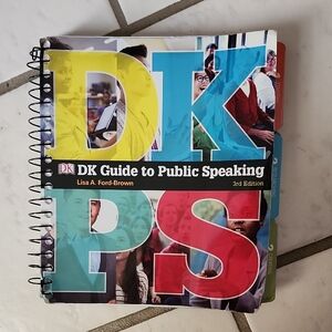 DK Guide to Public Speaking 3rd Edition By Lisa A. Ford-Brown